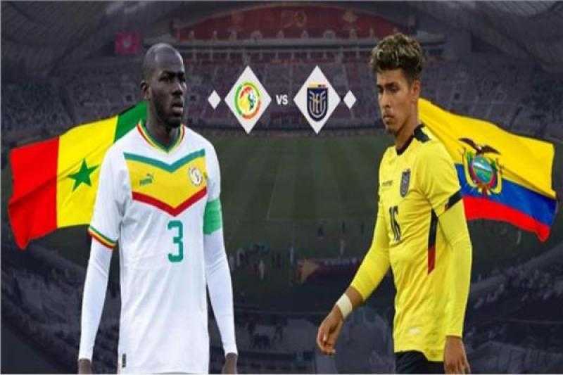 بث مباشر وموعد مباراة السنغال والإكوادور في كأس العالم 2022