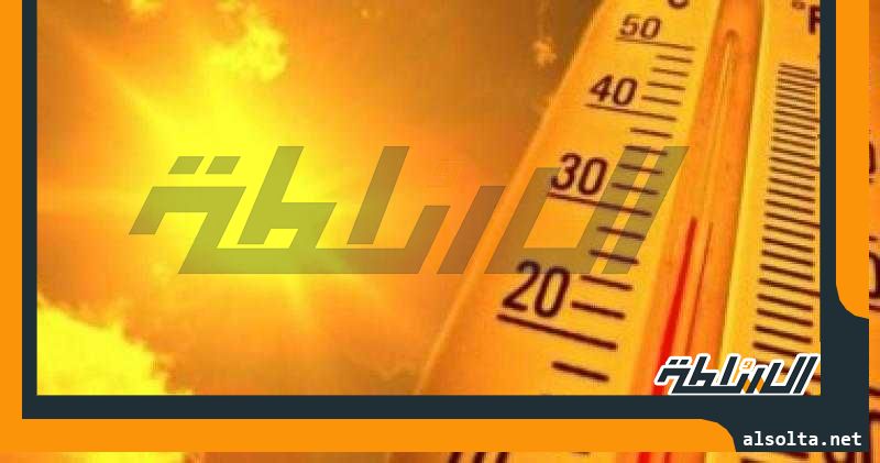 طقس غد شديد الحرارة بأغلب الأنحاء وارتفاع بالرطوبة والعظمى بالقاهرة 36 درجة
